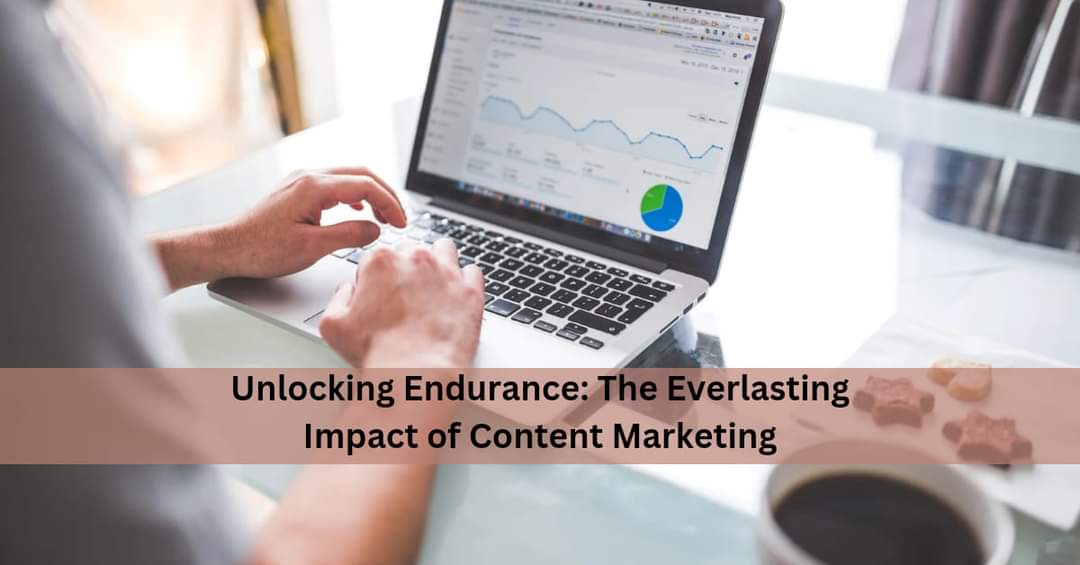 Unlocking Long-Term Returns: The Cost-Effectiveness of Content Marketing vs. Traditional Advertising